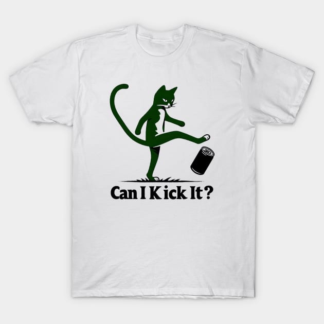 can i kick it - cats T-Shirt by Rizstor